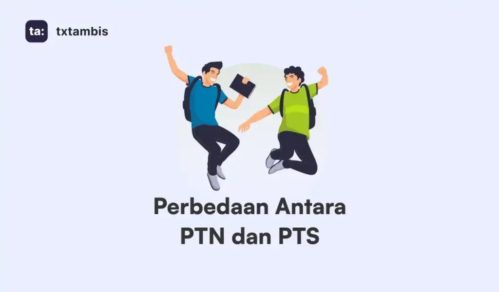 Perbedaan Antara PTN dan PTS